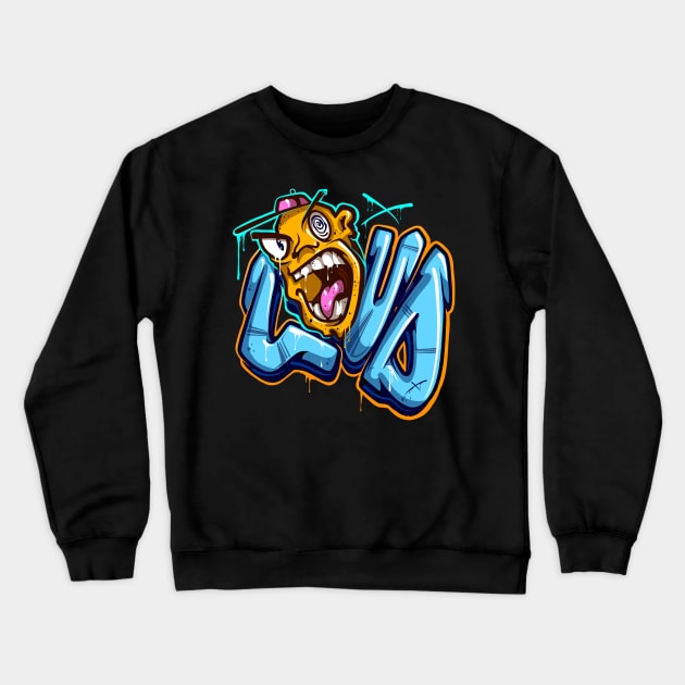 Loud Crewneck Sweatshirt by Graffitidesigner